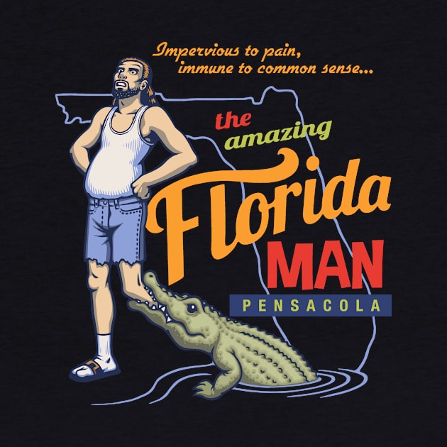 Florida Man by kbilltv